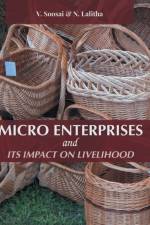 Micro Enterprises and Its Impact on Livelihood af V Soosai