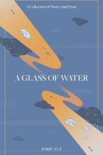 A Glass of Water af Mary Clarin