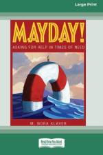 Mayday! af M Nora Klaver