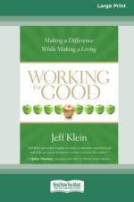 Working for Good af Jeff Klein