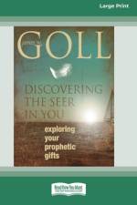 Discovering the Seer in You af James W Goll