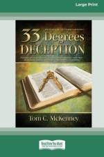 33 Degrees of Deception af Tom C McKenney