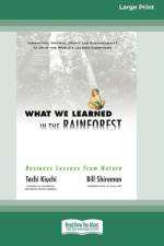 What We Learned in the Rainforest af Tachi Kiuchi