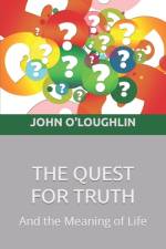 The Quest for Truth af John O'Loughlin