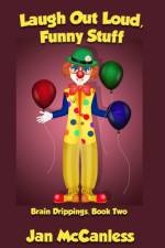 Laugh Out Loud Funny Stuff af Jan McCanless