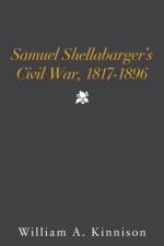 Samuel Shellabarger's Civil War, 1817-1896 af William A Kinnison