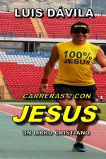 Carreras 2 Con Jesus af Luis Davila