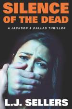 Silence of the Dead af L J Sellers
