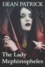 The Lady Mephistopheles af Dean Patrick