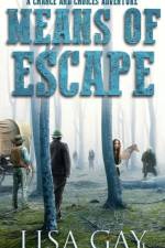Means of Escape af Lisa Gay