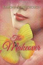The Makeover af Ramona Scarborough