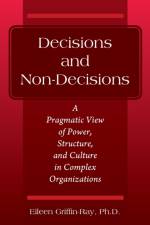 Decisions and Non-Decisions af Eileen Griffin-Ray