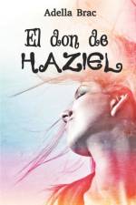 El don de Haziel af Adella Brac