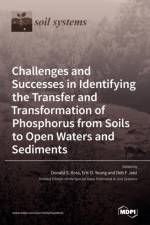Challenges and Successes in Identifying the Transfer and Transformation of Phosphorus from Soils to Open Waters and Sediments