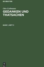 Gedanken und Thatsachen af Otto Liebmann
