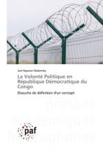 La Volonte Politique en Republique Democratique du Congo af José Ngweze Mabamba
