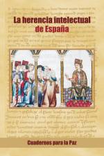 La herencia intelectual de Espana af Miguel Calvis Editor