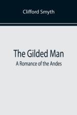 The Gilded Man af Clifford Smyth