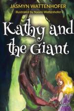 Kathy and the Giant af Jasmyn Wattenhofer
