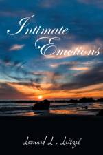Intimate Emotions af Leonard L Leitzel
