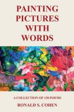 Painting Pictures with Words af Ronald S Cohen