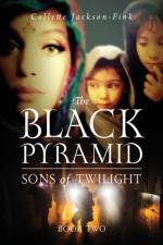 The Black Pyramid Sons of Twilight af Collette Jackson-Fink