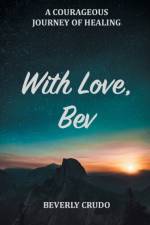 With Love, Bev af Beverly Crudo
