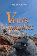 Vents maudits af Tony Dinand
