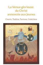 La Venue glorieuse du Christ expliquee aux jeunes af Francoise Breynaert
