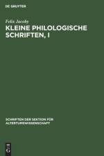 Kleine Philologische Schriften, I af Felix Jacoby