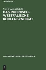 Das Rheinisch-Westfalische Kohlensyndikat