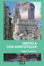 Mistela con Aristoteles af Isabel Camblor