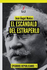 El escandalo del estraperlo af Jose Angel Manas