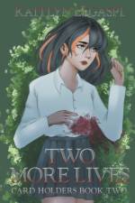 Two More Lives af Kaitlyn Legaspi
