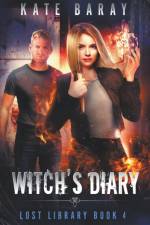 Witch's Diary af Kate Baray