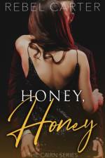 Honey, Honey af Rebel Carter