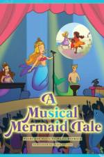 A Musical Mermaid Tale af Music Mermaid