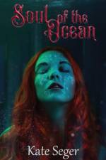 Soul of the Ocean af Kate Seger