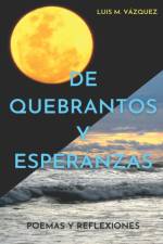 De quebrantos y esperanzas af Luis M Vazquez