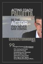 CharacterWorks VOL.X By John Pallotta af John Pallotta