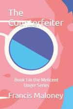 The Counterfeiter af Francis Maloney