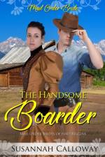 The Handsome Boarder af Susannah Calloway