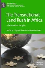 The Transnational Land Rush in Africa