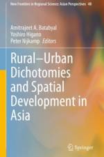 Rural-Urban Dichotomies and Spatial Development in Asia
