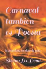 Carnaval tambien es Poesia af Sheina Lee Leoni