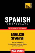 Spanish vocabulary for English speakers - 9000 words af Andrey Taranov
