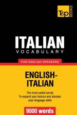 Italian vocabulary for English speakers - 9000 words af Andrey Taranov