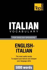 Italian vocabulary for English speakers - 5000 words af Andrey Taranov