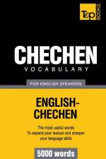 Chechen vocabulary for English speakers - 5000 words af Andrey Taranov