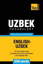Uzbek vocabulary for English speakers - 3000 words af Andrey Taranov